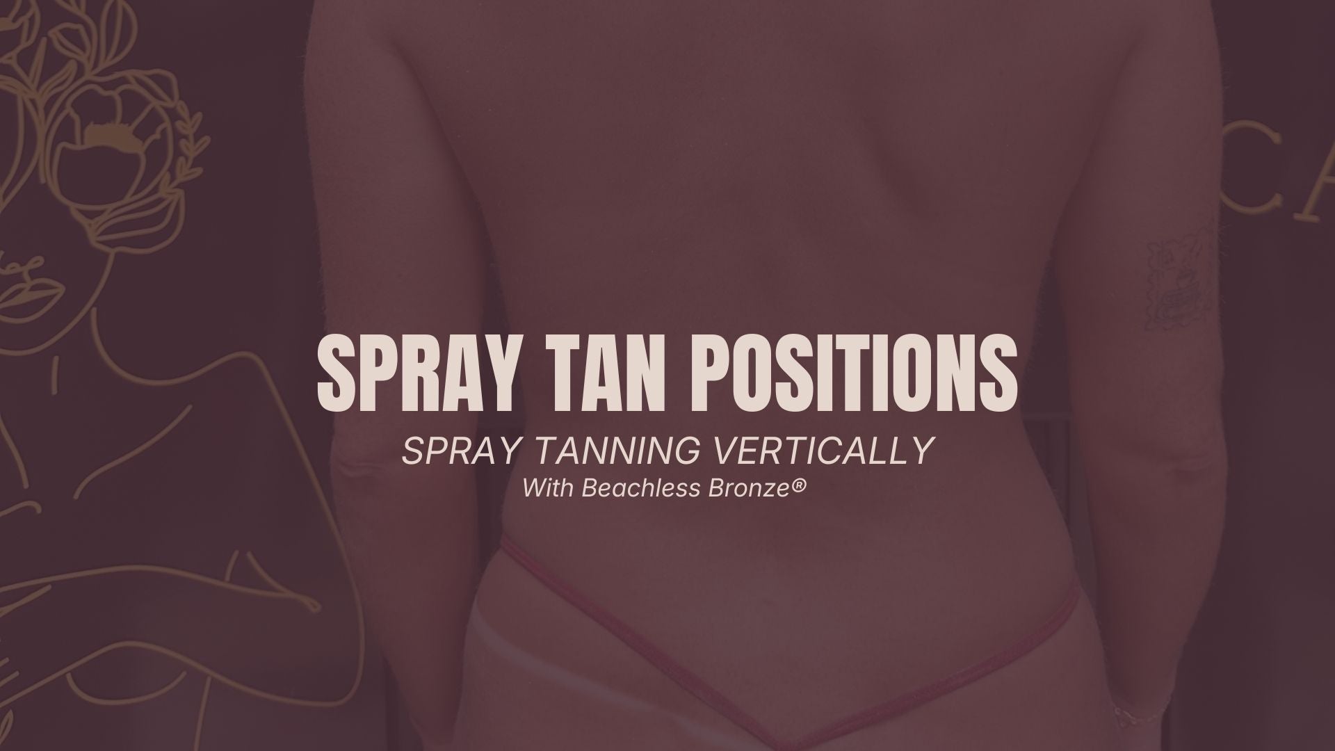 Spray Tan Positions PDF and Audio
